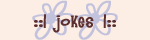 ::|jokes|::